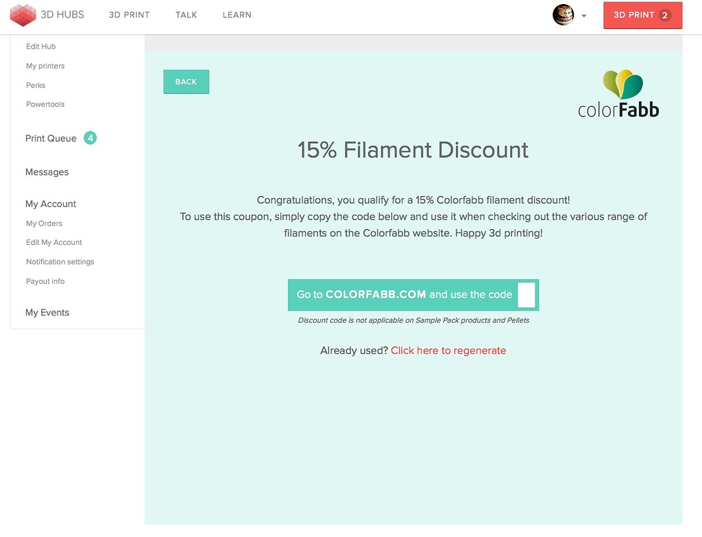 No Colorfabb Discount code ! No category Talk Manufacturing Hubs