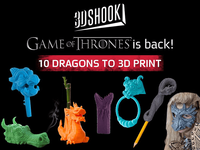3DShook Game of thrones dragons to 3D Print.png